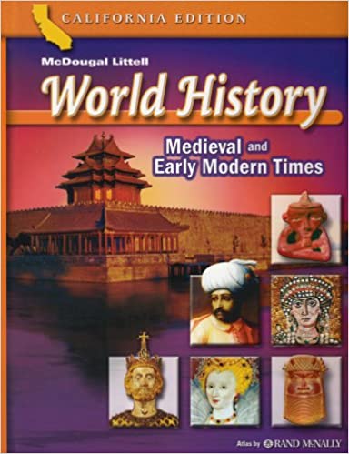 McDougal Littell World History: Student Edition Grades 7 Medieval and Early Modern Times 2006