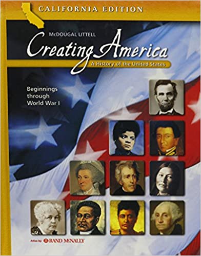 Creating America: Student Edition Beginnings Through World War L 2006