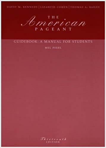 Guidebook, Complete for Kennedy/Cohen/Bailey S the American Pageant, 13th