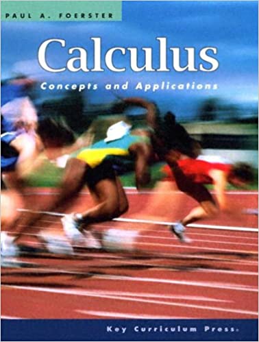 Calculus: Concepts and Applications [Hardcover] Foerster, Paul A.