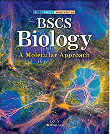 BSCS Biology: A Molecular Approach (Blue Version)